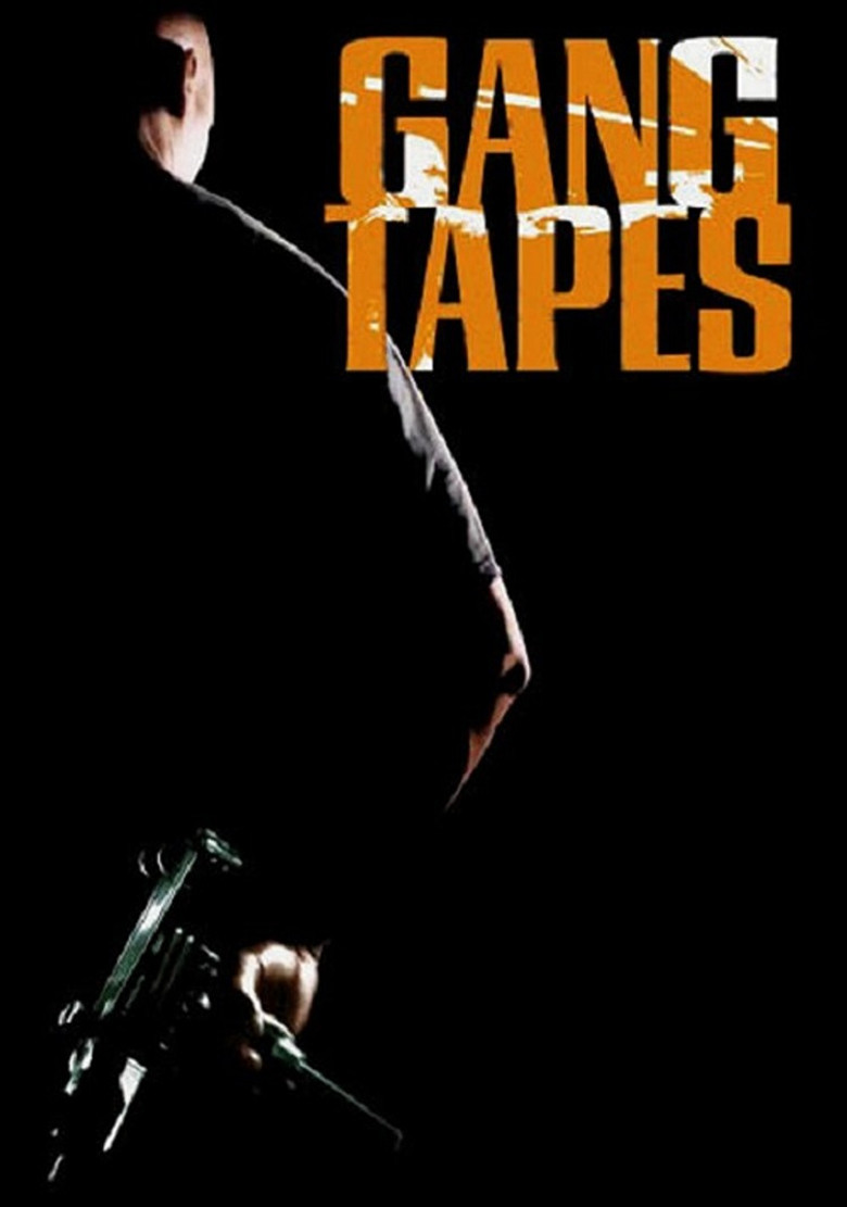 Gang Tapes poster background
