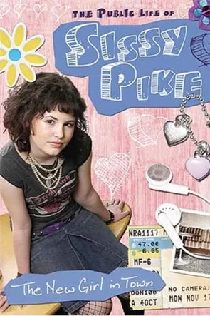 The Public Life of Sissy Pike: New Girl in Town poster background