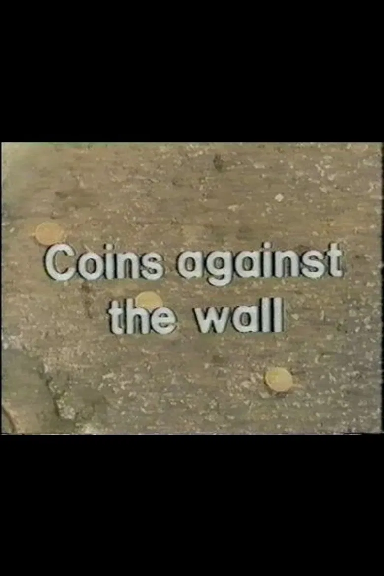 Coins Against The Wall poster background