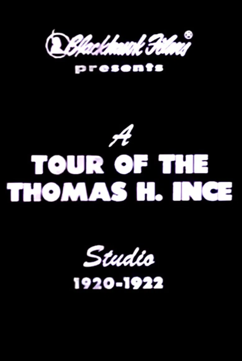 A Tour of the Thomas Ince Studio poster background