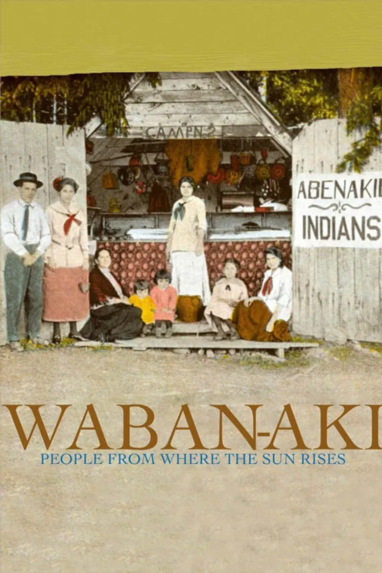 Waban-Aki: People from Where the Sun Rises poster background
