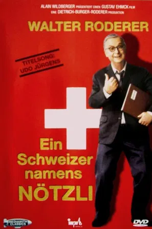 Ein Schweizer namens Nötzli poster background