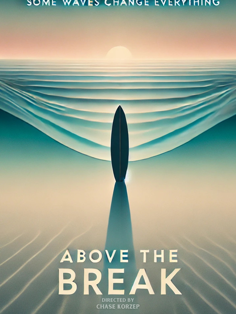 Above the Break poster background