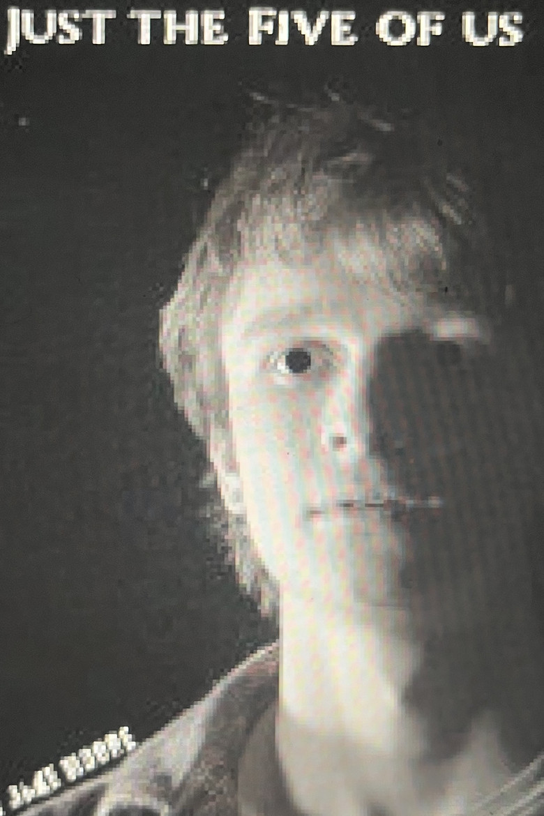 Just the Five of Us poster background