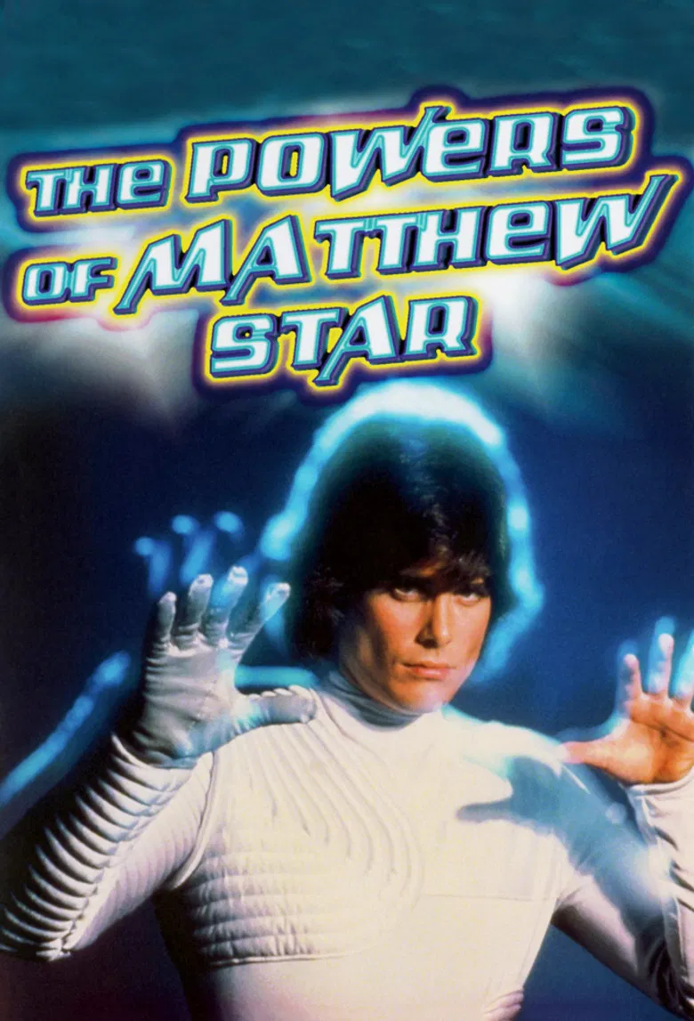 The Powers of Matthew Star poster background