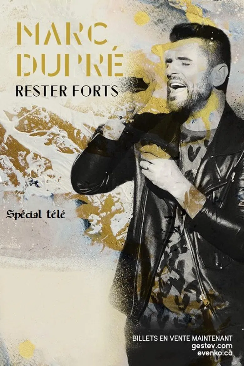 Marc Dupré - Rester forts poster background
