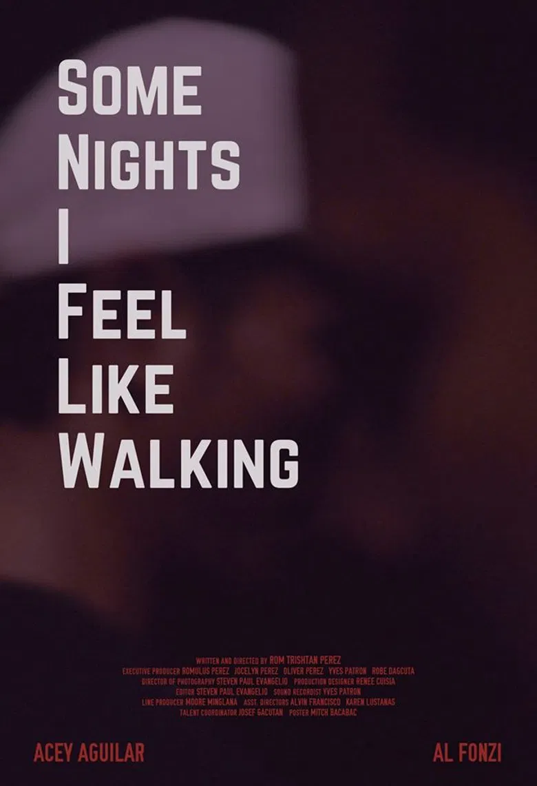 Some Nights I Feel Like Walking poster background
