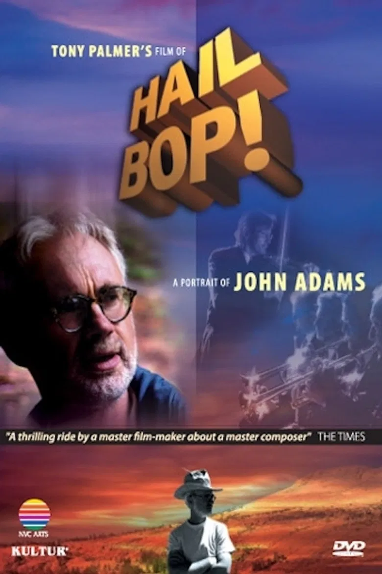 Hail Bop! A Portrait of John Adams poster background