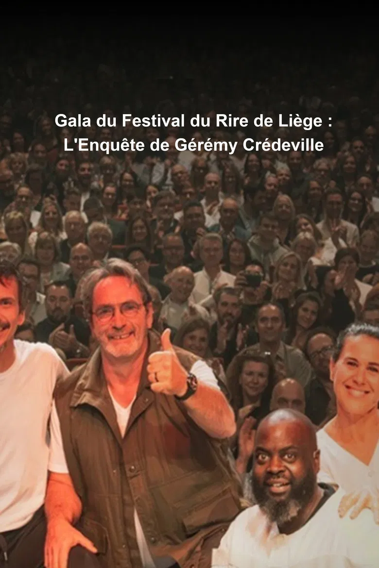 Gala du Festival du Rire de Liège : L'Enquête de Gérémy Crédeville poster background