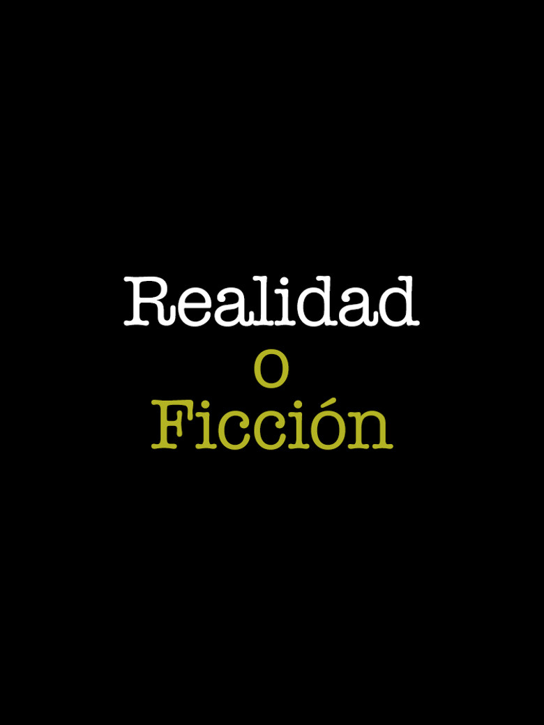Reality or Fiction poster background