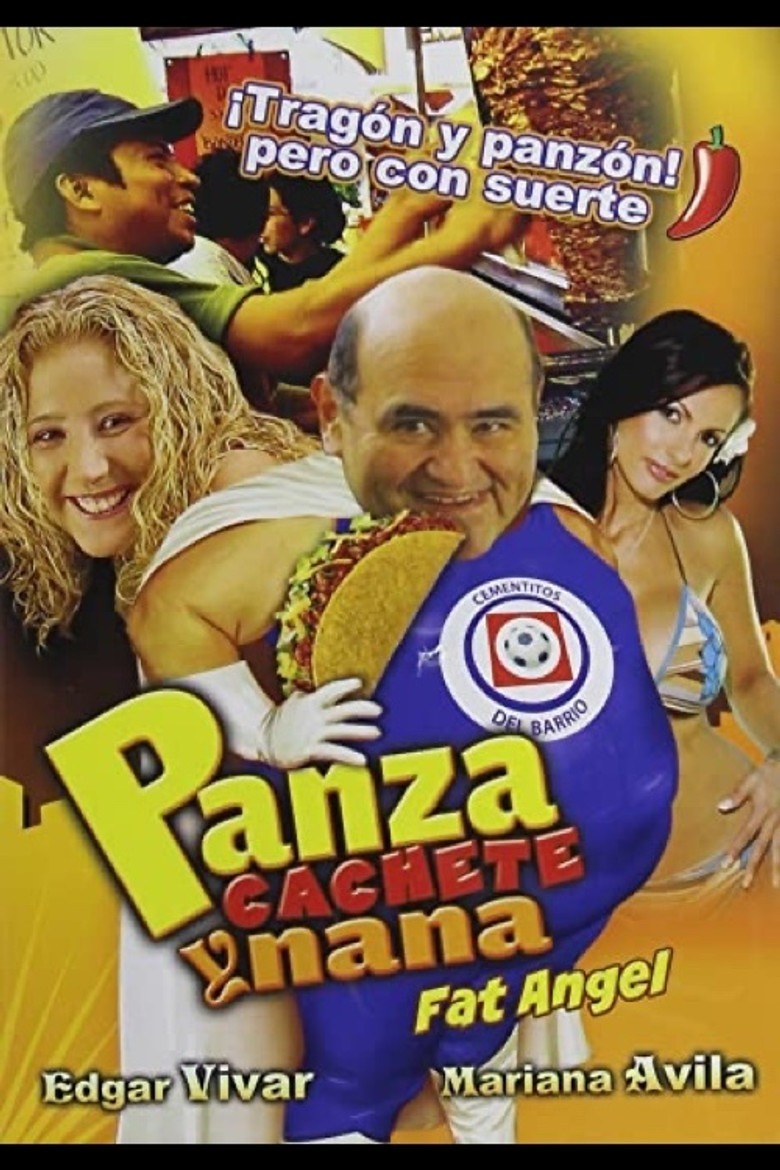 Panza, Cachete y Nana...! poster background