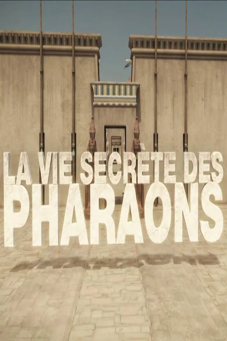 La vie secrète des pharaons poster background