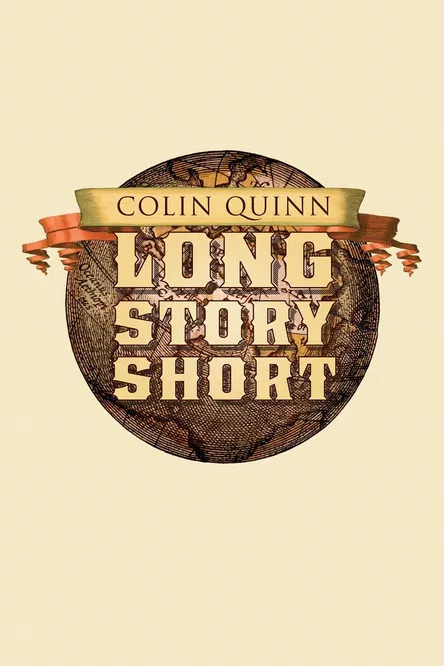 Colin Quinn: Long Story Short poster background