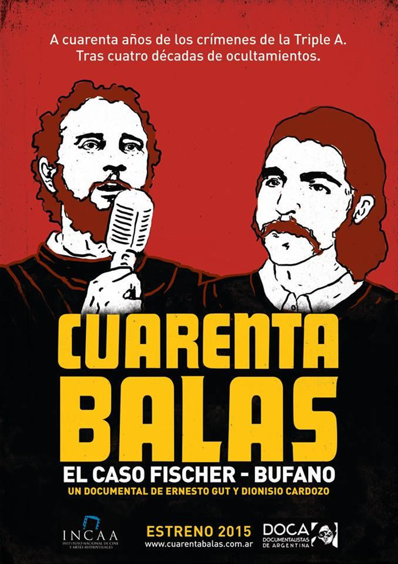 Cuarenta balas: El caso Fischer-Bufano poster background