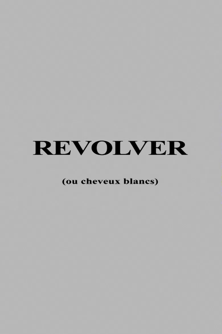 Revolver ou Cheveux Blancs poster background