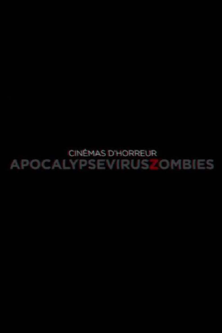 Cinémas d'Horreur - Apocalypse, Virus, Zombies poster background