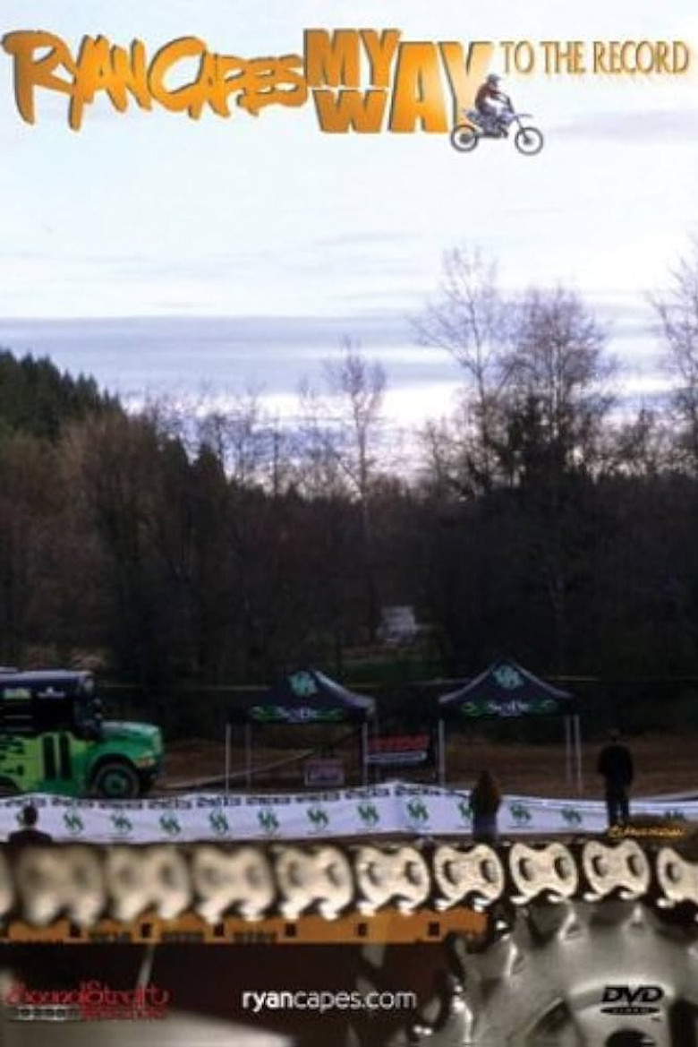 Ryan Capes: My Way to the Record poster background