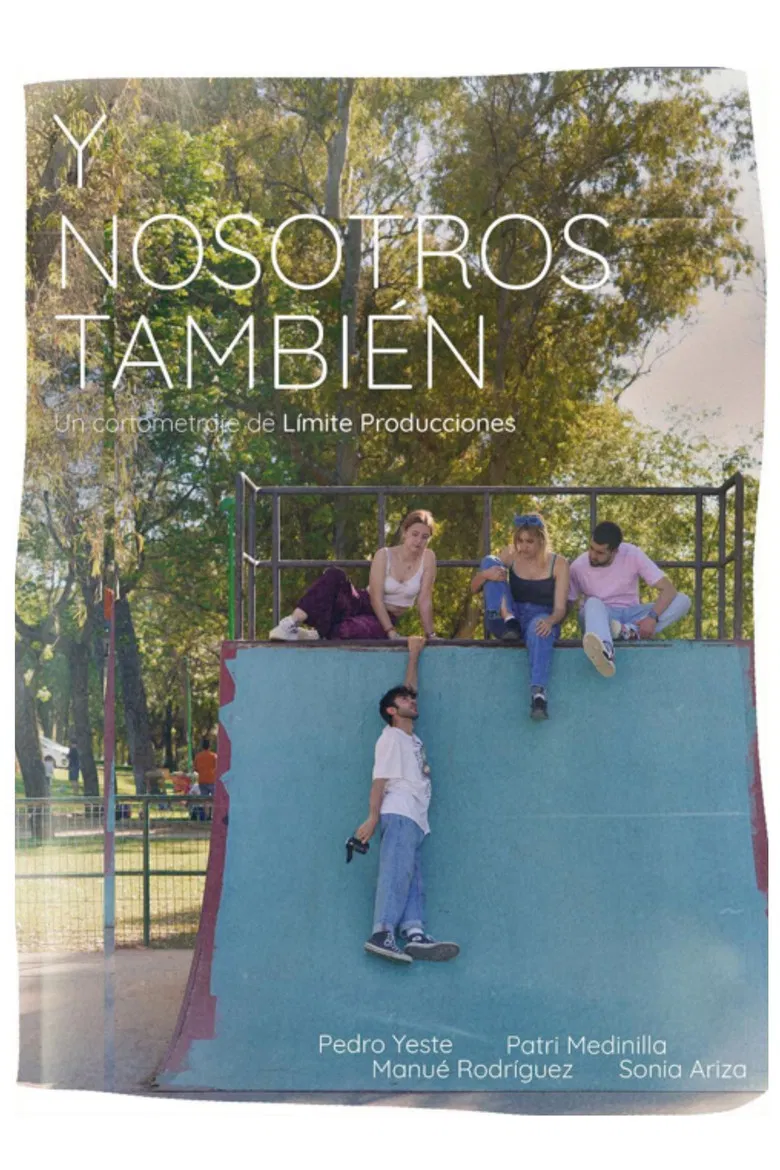 Y nosotros también. poster background