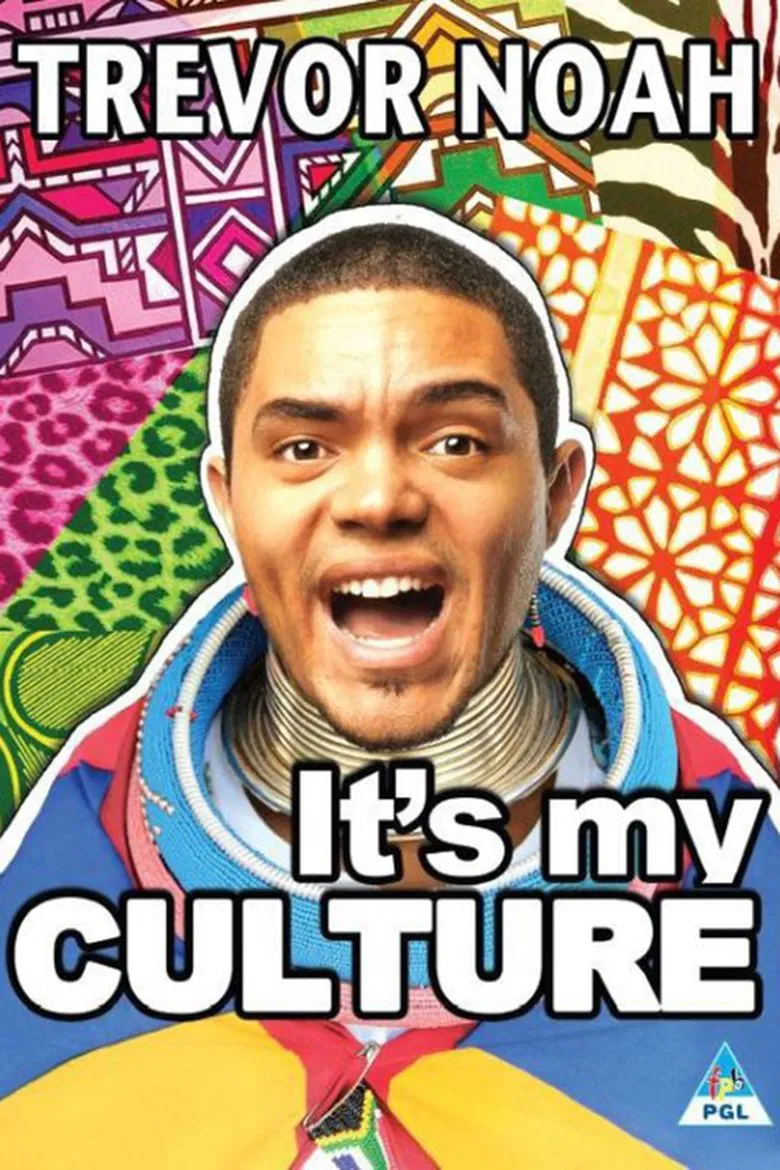 Trevor Noah: It's My Culture poster background