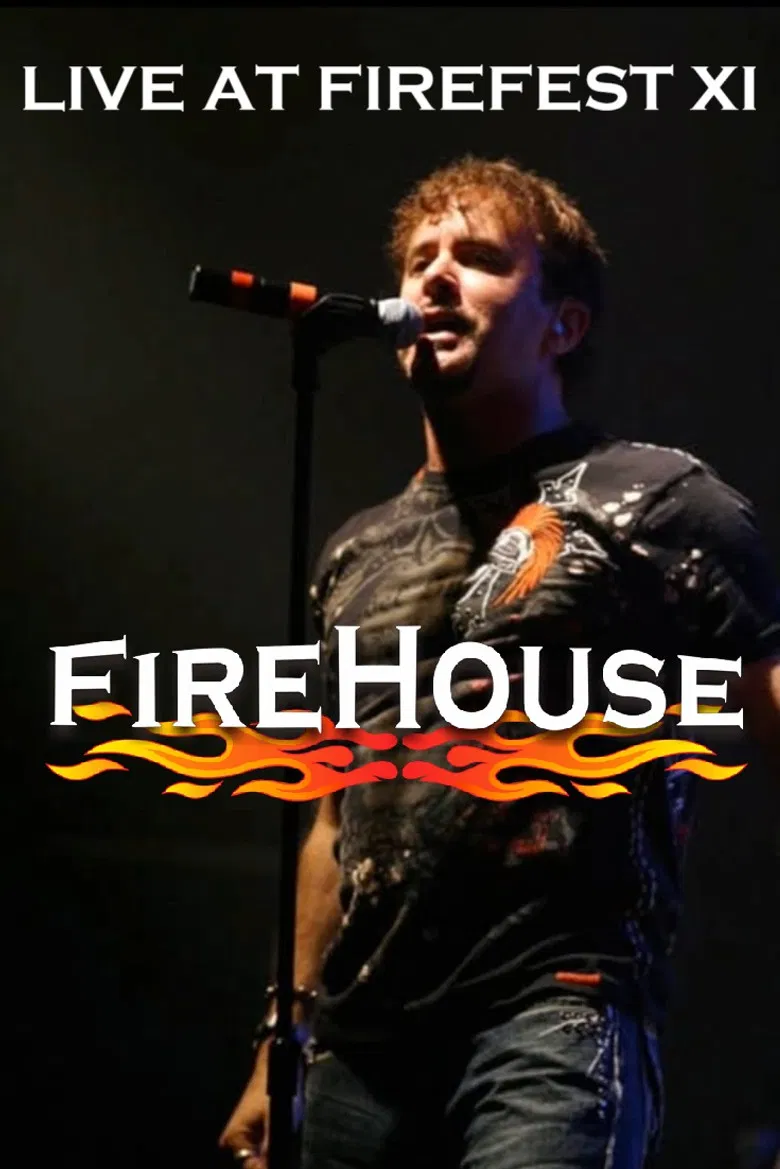 Firehouse: Live At Firefest XI poster background
