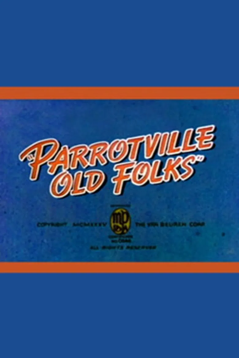 Parrotville Old Folks poster background