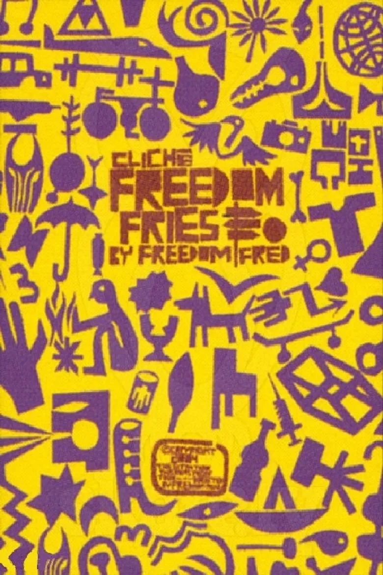 Cliché - Freedom Fries poster background