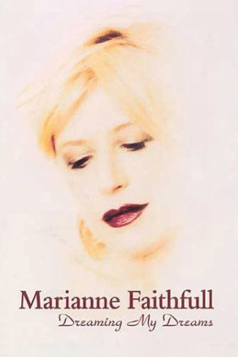 Marianne Faithfull: Dreaming My Dreams poster background