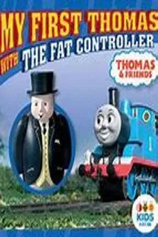 Thomas and Friends: My First Thomas with The Fat Controller poster background