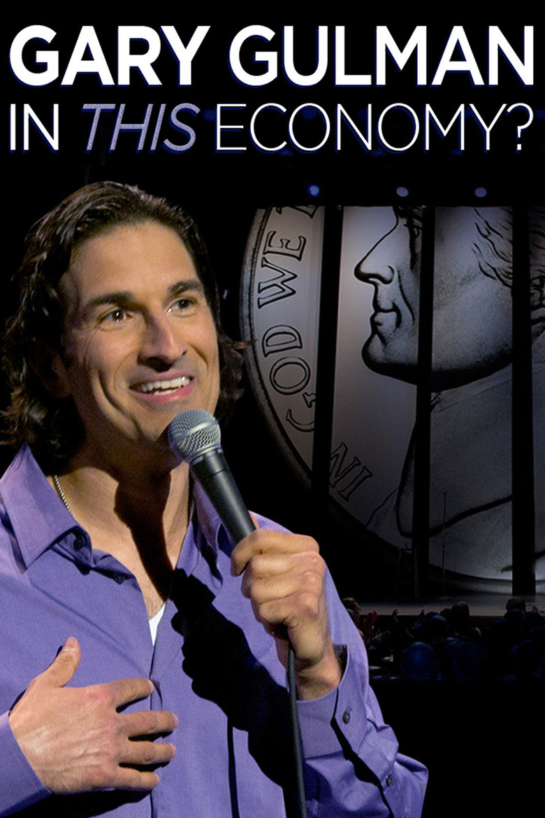 Gary Gulman: In This Economy? poster background
