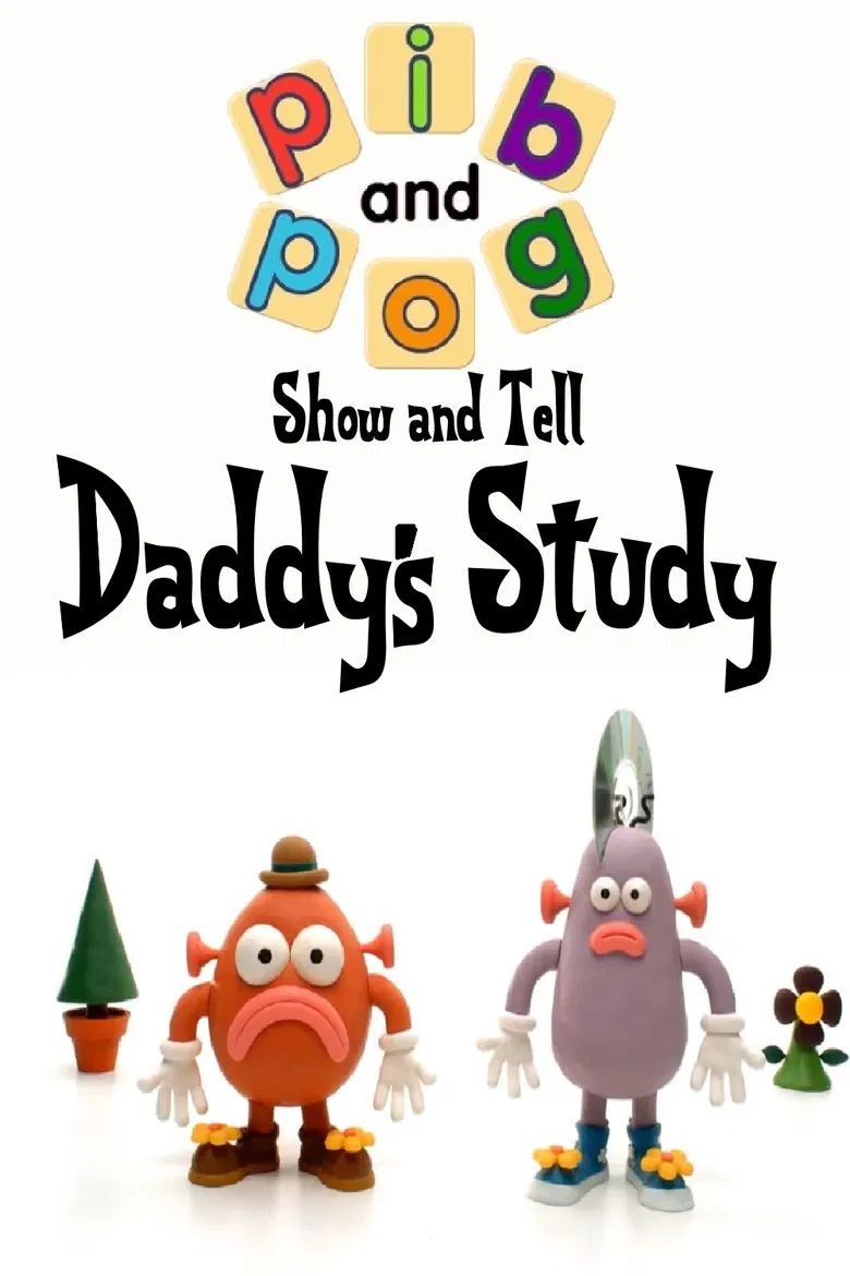 Show and Tell with Pib and Pog: Daddy's Study poster background