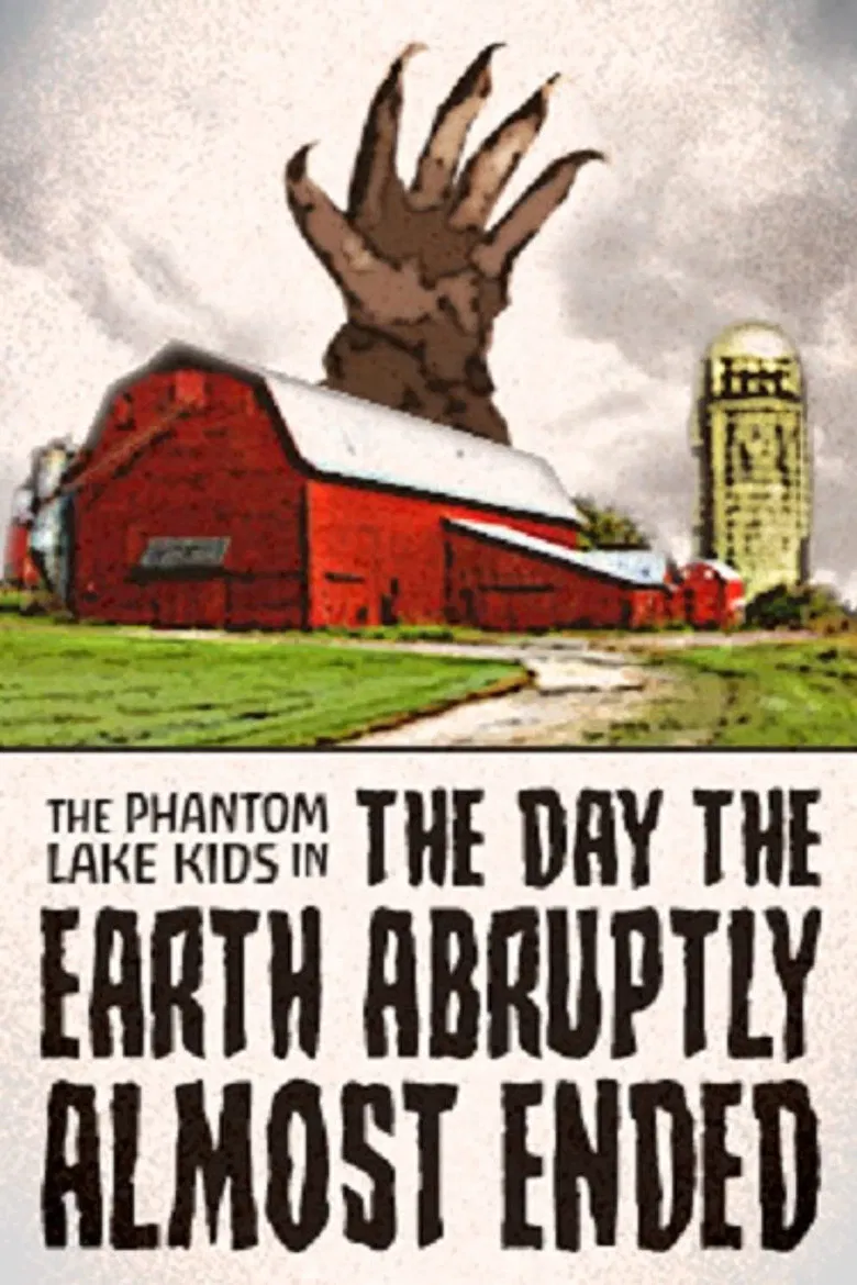 The Phantom Lake Kids in: The Day the Earth Abruptly Almost Ended poster background