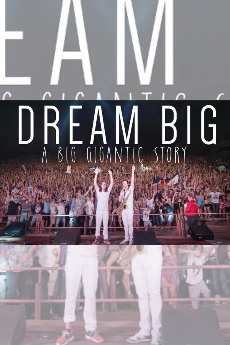 Dream Big: A Big Gigantic Story poster background
