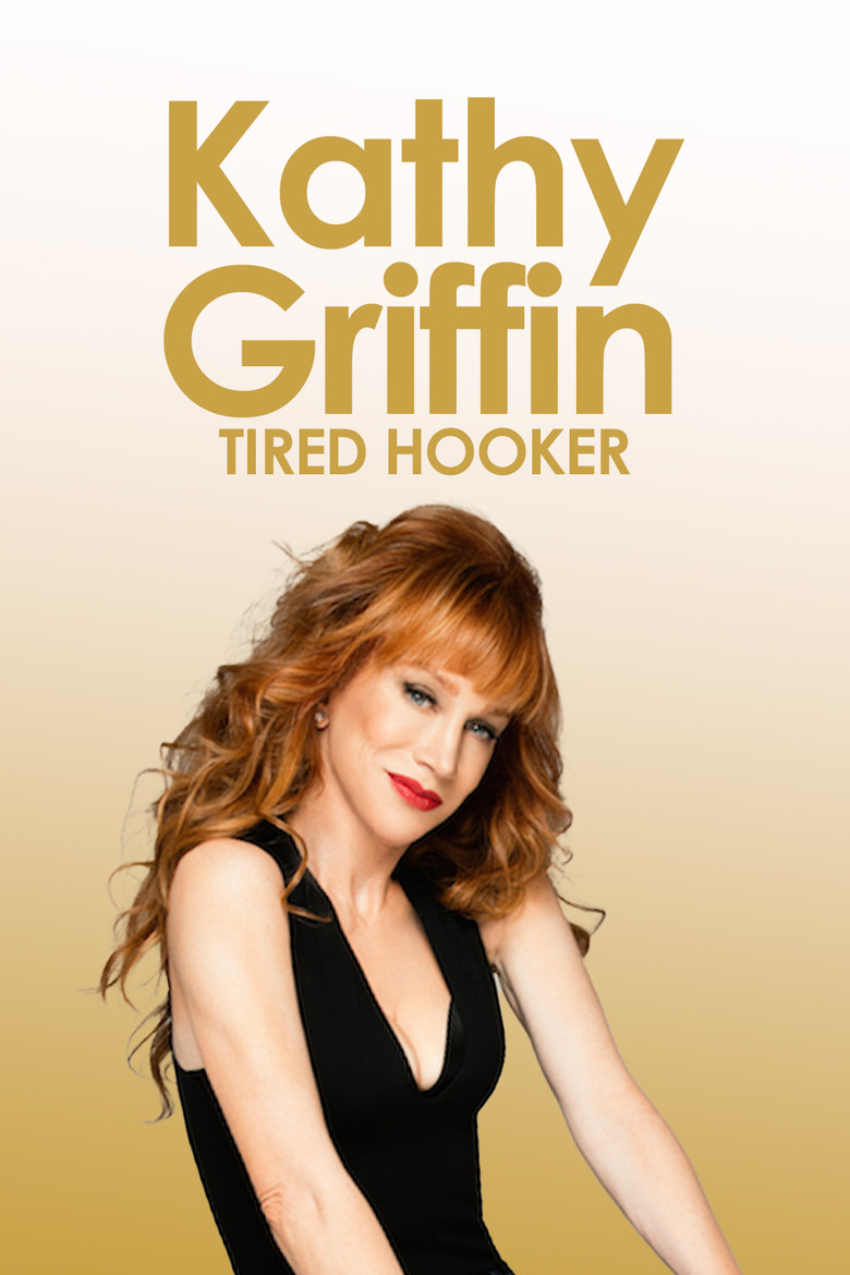Kathy Griffin: Tired Hooker poster background