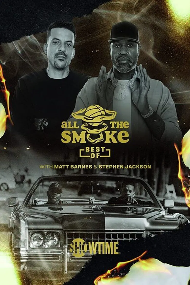 The Best of All the Smoke with Matt Barnes and Stephen Jackson poster background