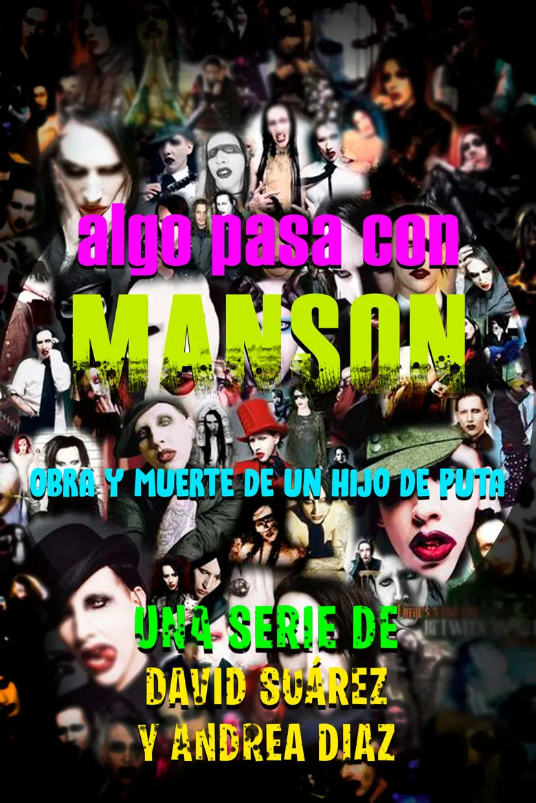 Algo pasa con Manson poster background