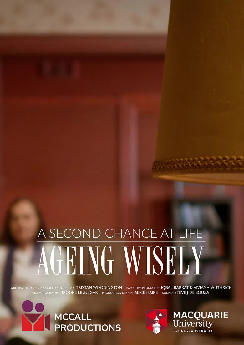 Ageing Wisely: A Second Chance at Life poster background