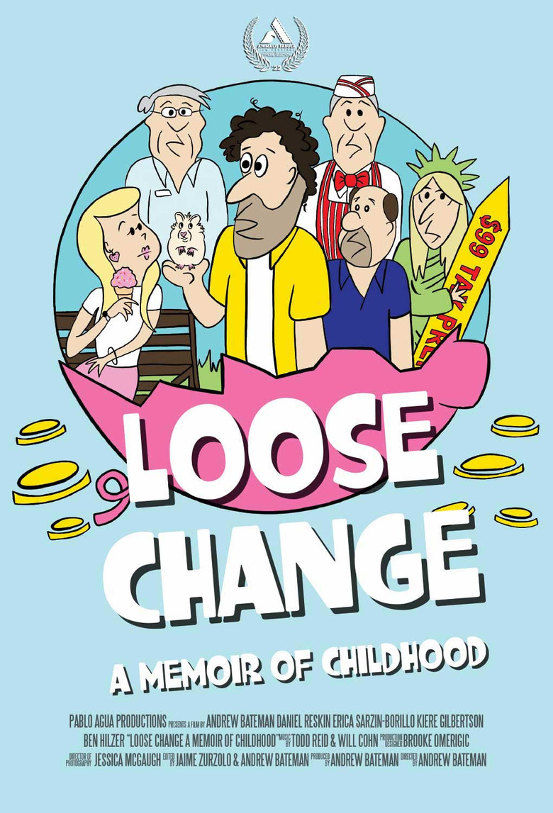Loose Change: A Memoir of Childhood poster background