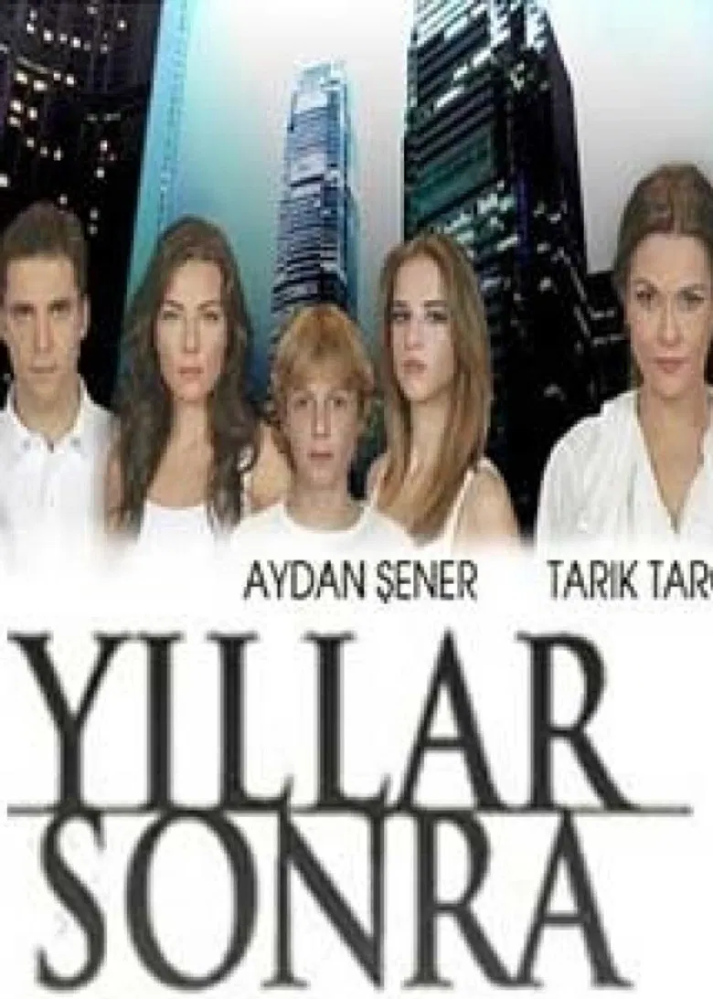 Yıllar Sonra poster background