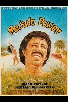 Mojado Power poster background
