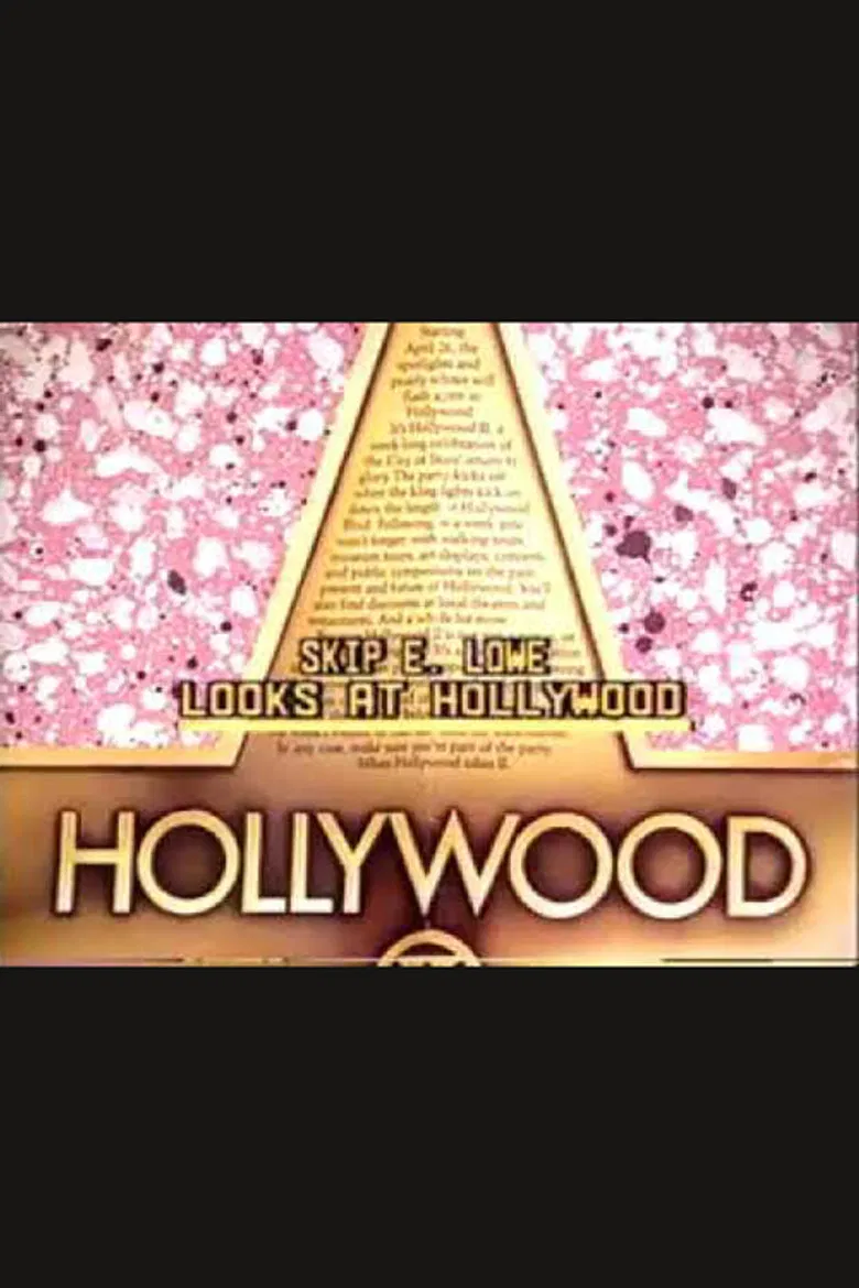 Skip E. Lowe Looks at Hollywood poster background