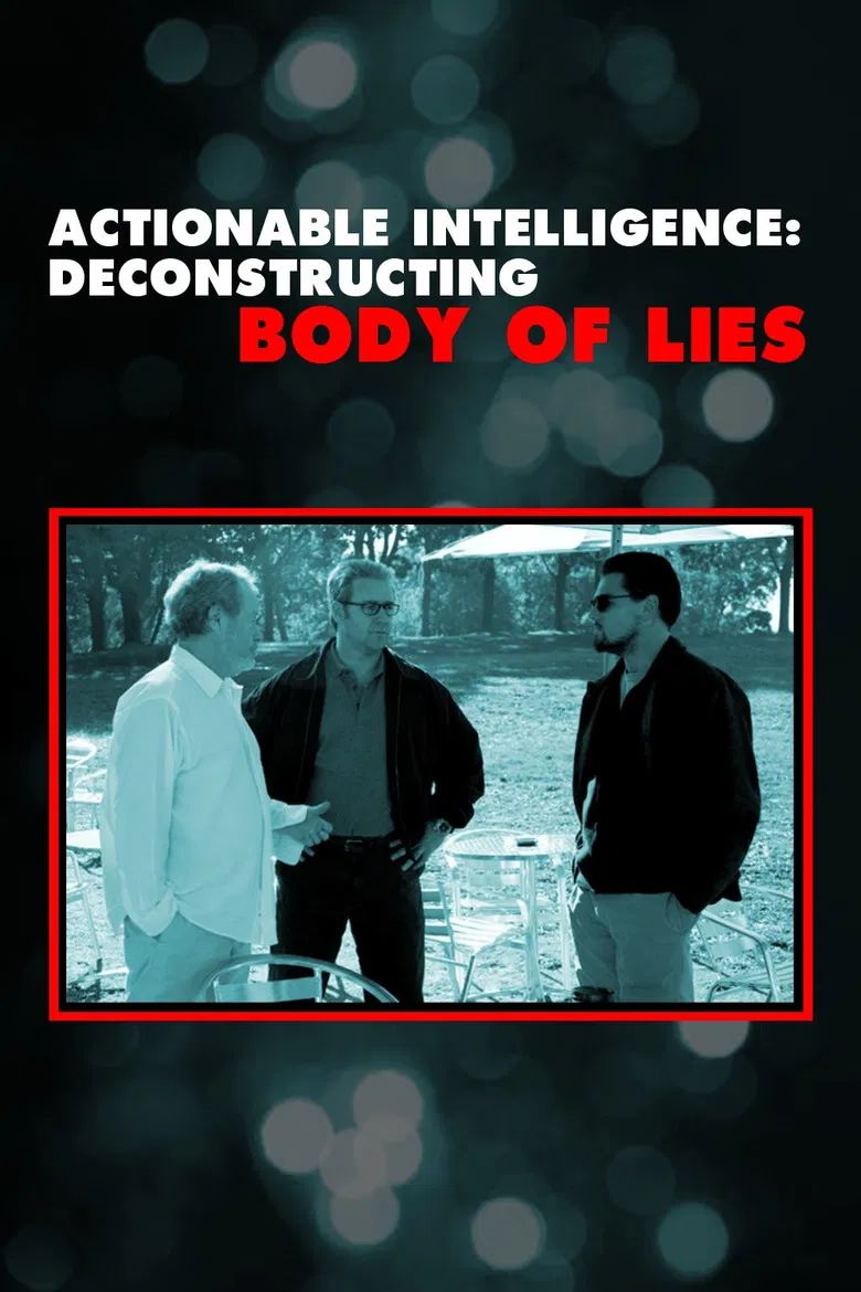 Actionable Intelligence: Deconstructing 'Body of Lies' poster background