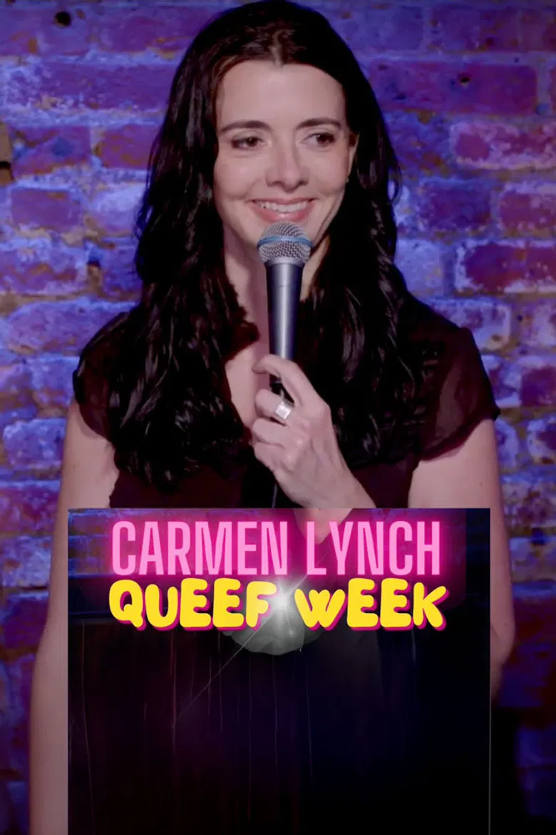 Carmen Lynch: Queef Week poster background