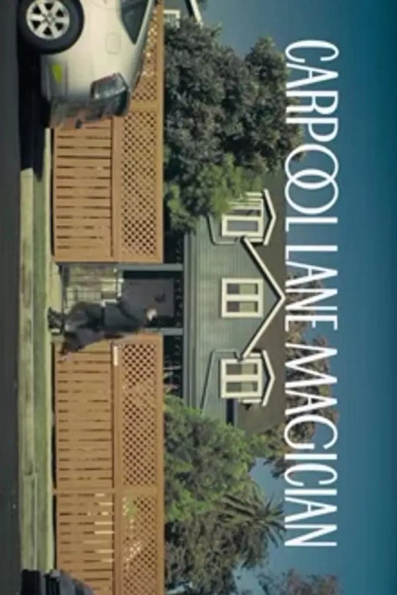 Carpool Lane Magician poster background