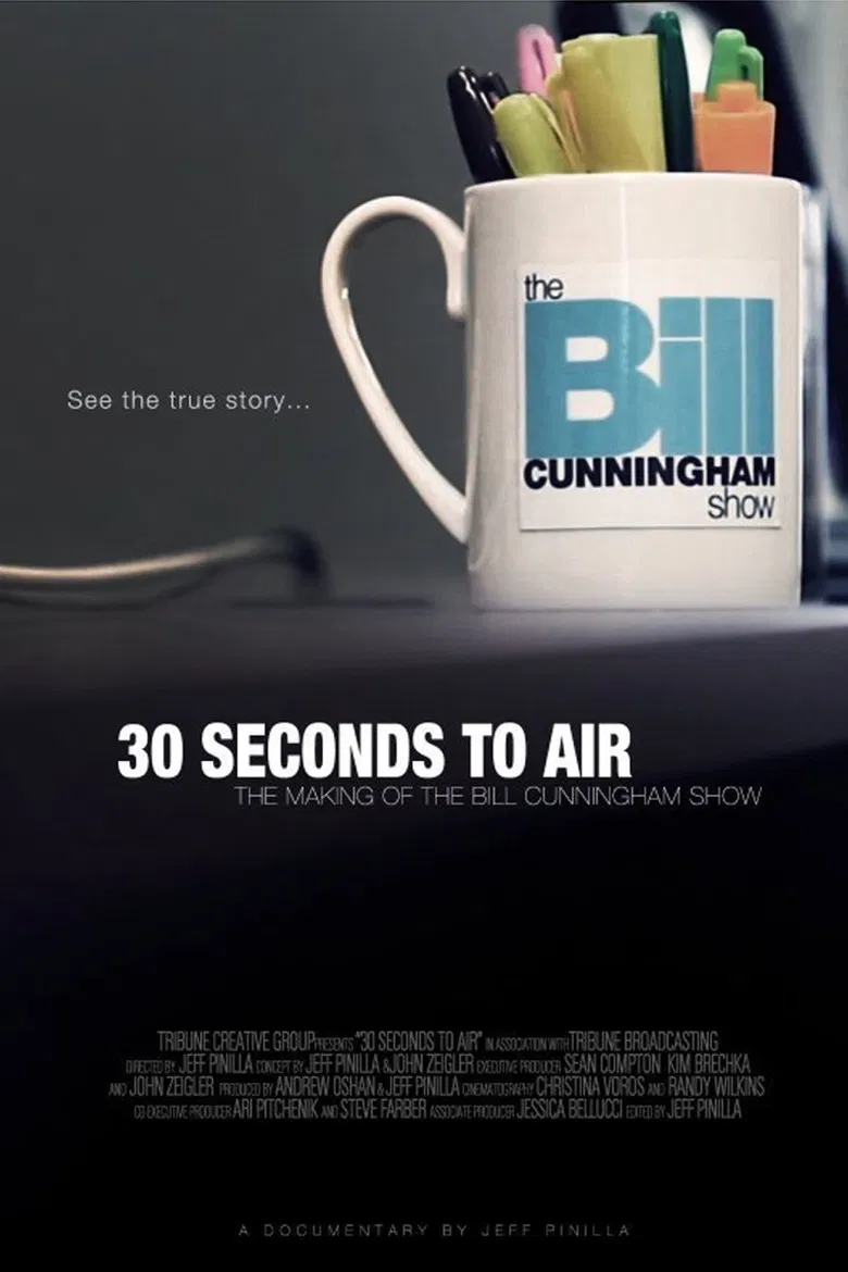 30 Seconds to Air: The Making of the Bill Cunningham Show poster background