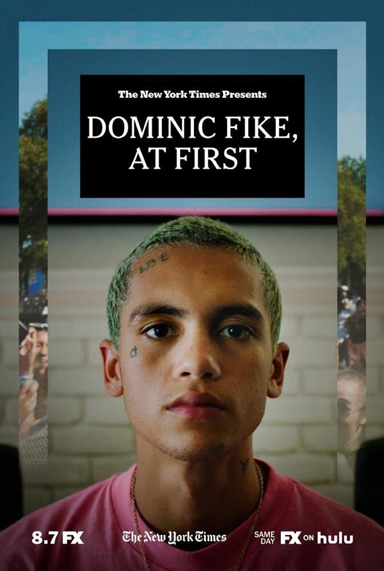 Dominic Fike, At First poster background