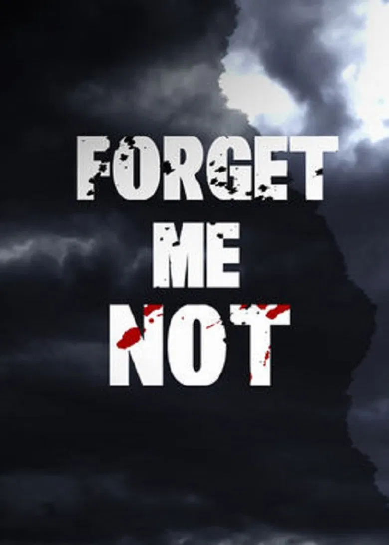 Forget Me Not poster background
