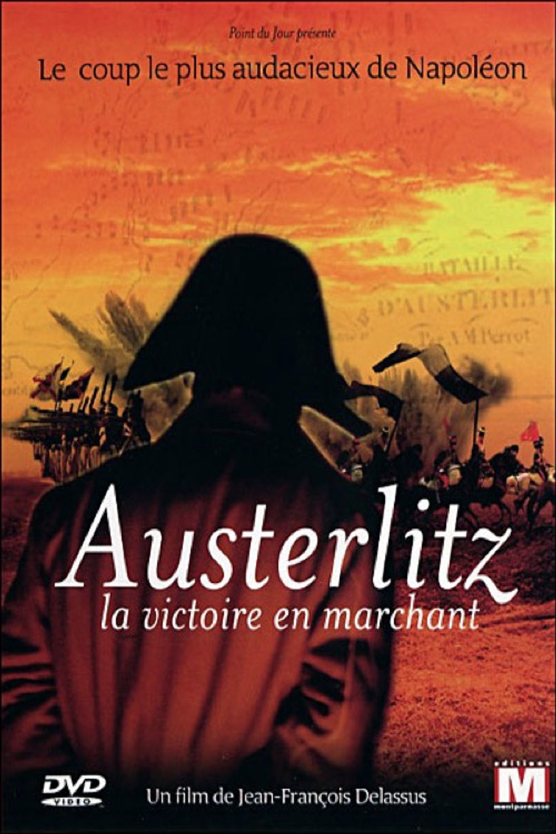 Austerlitz, la victoire en marchant poster background