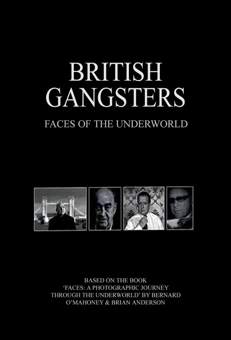 British Gangsters: Faces of the Underworld poster background