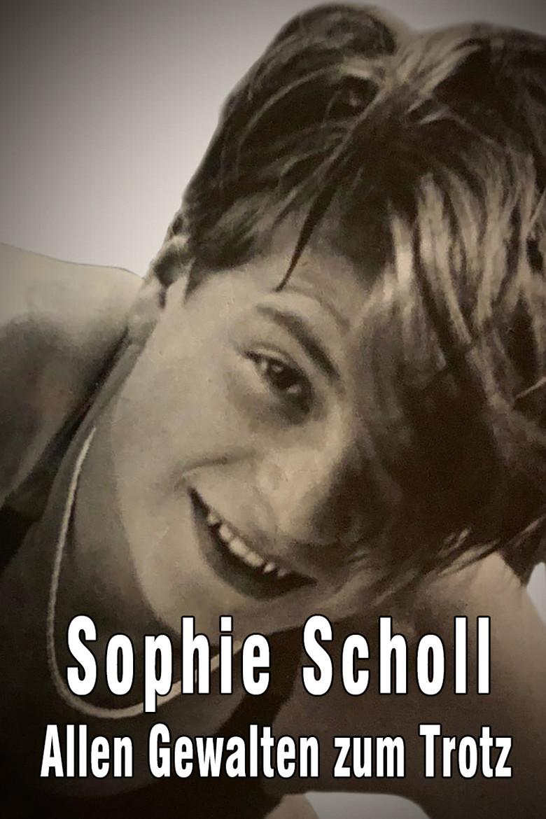 Sophie Scholl - Allen Gewalten zum Trotz poster background