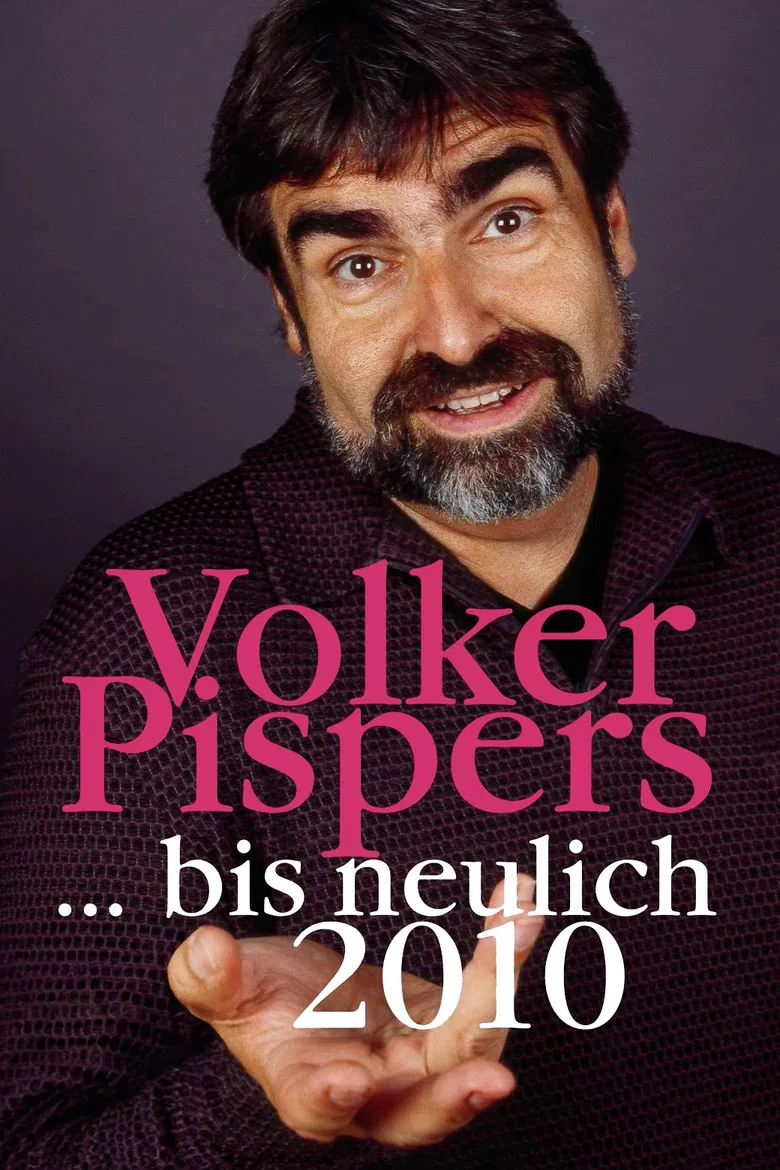 Volker Pispers - ... bis neulich 2010 poster background
